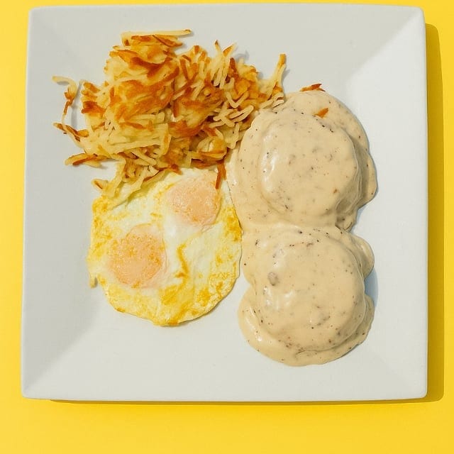 Biscuits & Gravy.